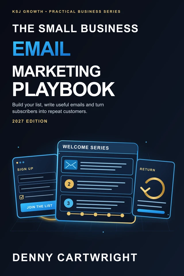 Original cover of The Small Business Email Marketing Playbook, 2027 Edition by Denny Cartwright.
